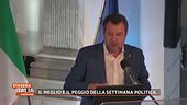 Il meglio e il peggio della settimana politica