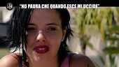 NINA: Lucrezia: "Ho paura che quando esce mi uccide"