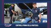 Il consiglio della Polizia: controlli prima della partenza