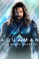 Aquaman e il regno perduto