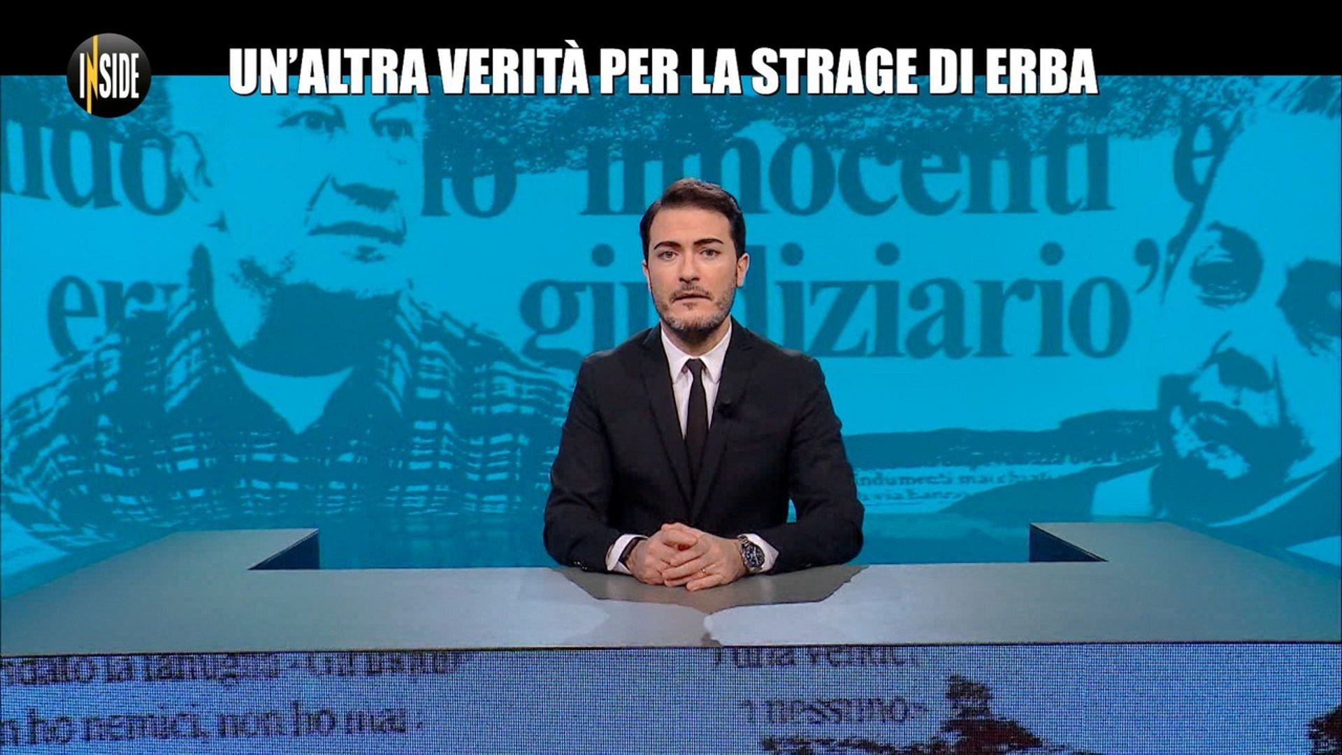 Le Iene presentano: Inside: MONTELEONE: Le iene presentano: Inside -  Un'altra verità per la strage di Erba Video
