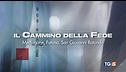 Stasera speciale Tg5 Il cammino della fede
