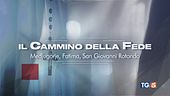 Stasera speciale Tg5 Il cammino della fede
