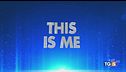 "This is me", lo show un grande successo