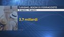 Ferragosto d'oro, boom di turisti