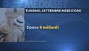 Settembre d'oro per il turismo