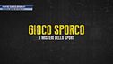 Parte "Gioco sporco"