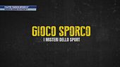 Parte "Gioco sporco"
