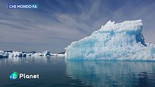 Che mondo fa: i cambiamenti climatici