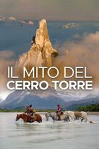 Il mito del cerro torre