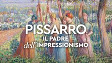 Pissarro - Il padre dell'impressionismo