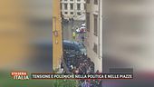 Tensione e polemiche nella politica e nelle piazze