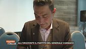 All'orizzonte il partito del Generale Vannacci
