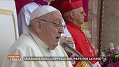 Ucraina e Gaza, l'appello del Papa per la Pace