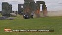 Gli eco vandali in azione a Stonehenge