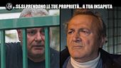 VIVIANI: Se si prendono le tue proprietà… a tua insaputa