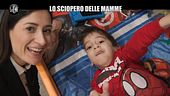 MARTINELLI: Lo sciopero delle mamme