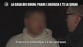 AGRESTI: La casa dei sogni: paghi l'agenzia e te la sogni