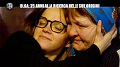 REI: Olga: 25 anni alla ricerca delle sua origini