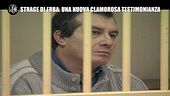 MONTELEONE: Strage di Erba: una nuova clamorosa testimonianza