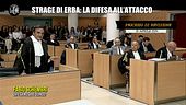 MONTELEONE: Strage di Erba: la difesa all'attacco