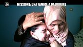 PELAZZA: Missione: Una famiglia da riunire