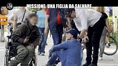 PELAZZA: Missione: una figlia da salvare