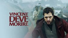 Vincent deve morire