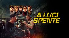 A luci spente
