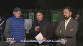 Esplosione alla centrale: aggiornamenti in diretta