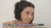 Il chirurgo spericolato, la testimone: "Come anestetico usava la musica"