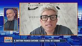 Il dottor Franco: "Ora parlo io"