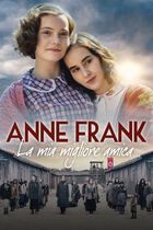 Anne Frank, la mia migliore amica
