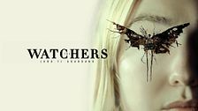 The Watchers - Loro ti guardano