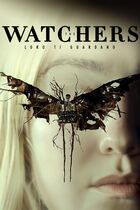 The Watchers - Loro ti guardano