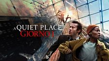 A Quiet place  - Giorno 1