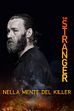 Trailer - The stranger - Nella mente del killer
