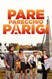 Trailer - Pare parecchio Parigi