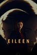 Trailer - Eileen