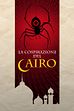 Trailer - La cospirazione del Cairo