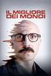 Trailer - Il migliore dei mondi