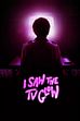 Trailer - I saw the tv glow