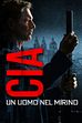 Trailer - Cia - un uomo nel mirino