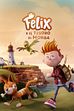 Trailer - Felix e il tesoro di Morga