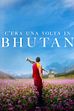 Trailer - C'era una volta in Bhutan