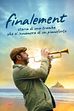 Trailer - Finalement - Storia di una tromba che si innamora di un pianoforte