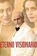 Trailer - Eterno visionario