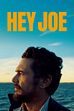 Trailer - Hey Joe