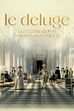 Trailer - Le deluge: gli ultimi giorni di Maria Antonietta