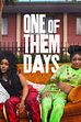 Trailer - One of them days
